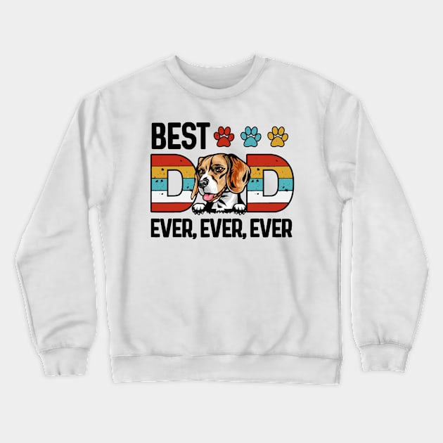 Best Dog Dad Ever Crewneck Sweatshirt by LEMOUS TEES